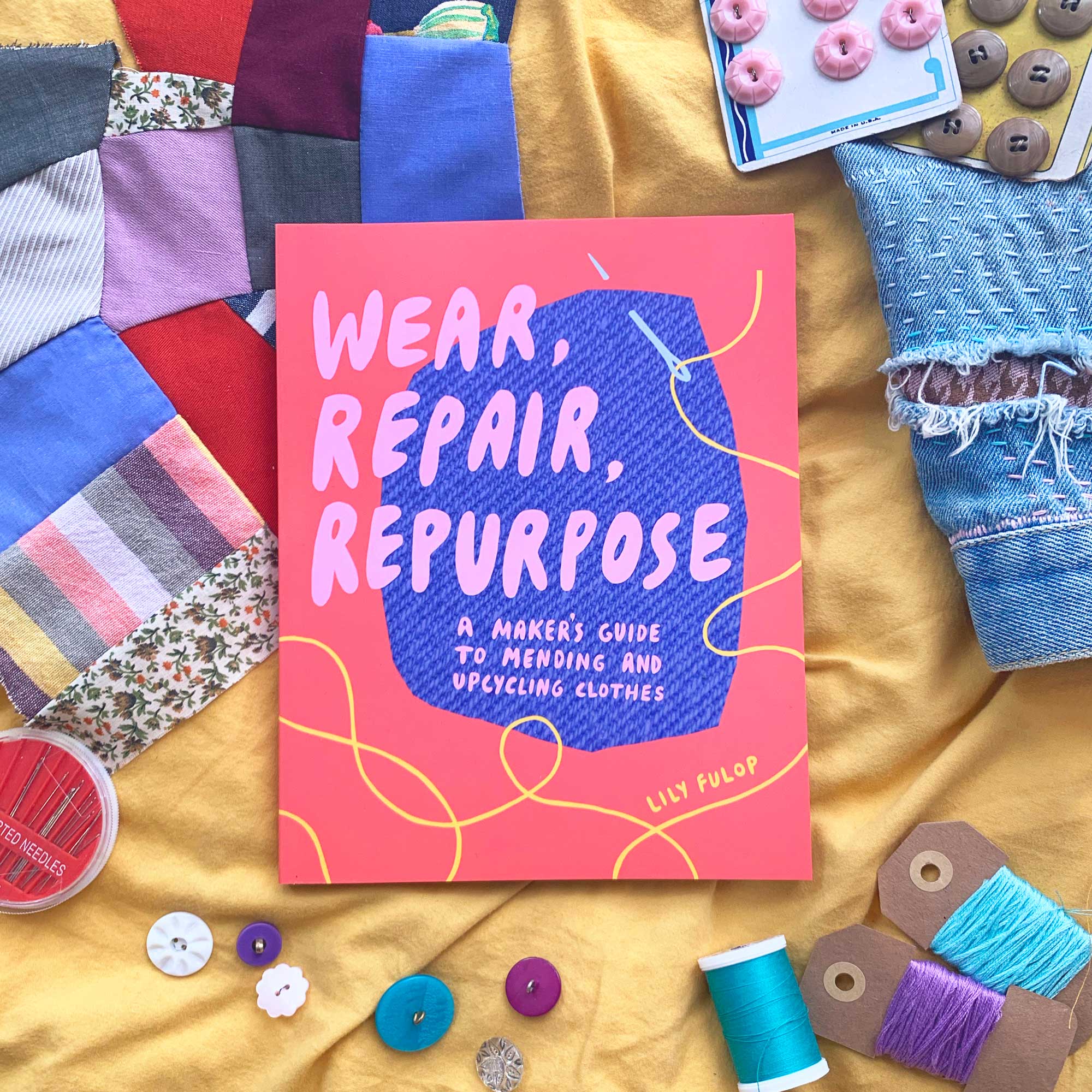 Wear Repair Restore by Lily Fulop