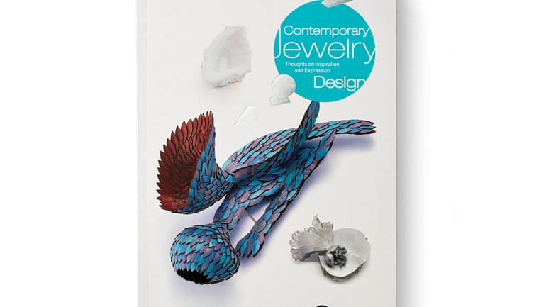 Contemporary Jewelry Design Thoughts On Inspiration And Expression Cover