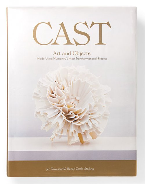 Cast: Art and Objects Made Using Humanity’s Most Transformational Process 