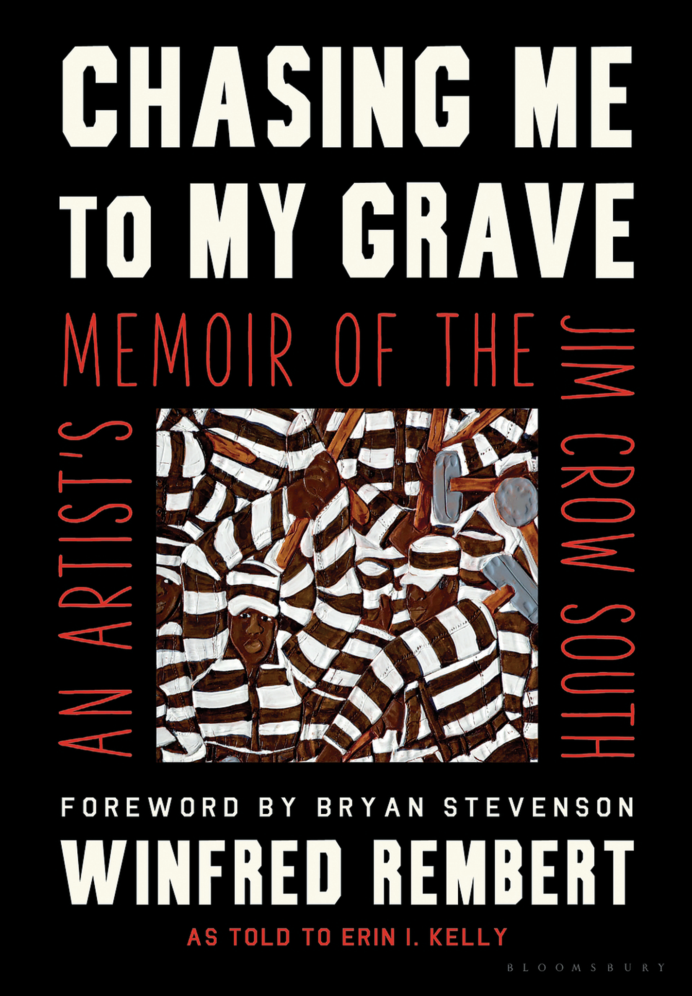 Book cover of Chasing Me to My Grave: An Artist's Memoir of the Jim Crow South